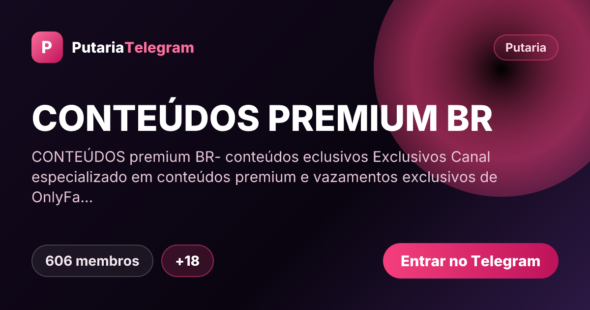 Prévia da imagem de compartilhamento do grupo CONTEÚDOS PREMIUM BR