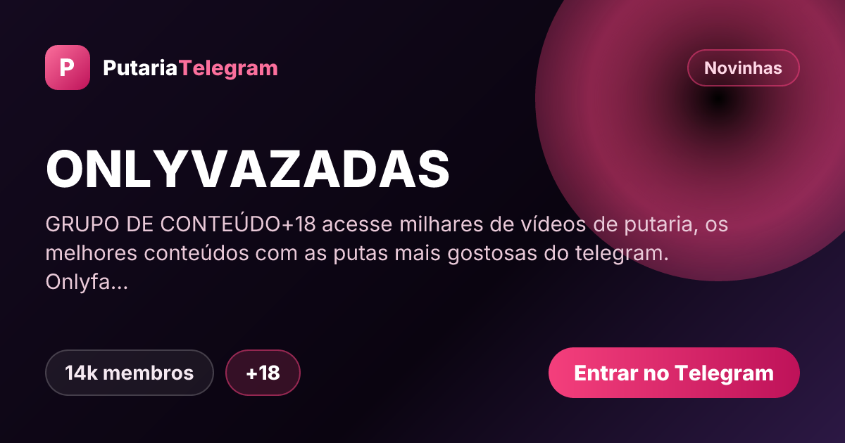 Prévia da imagem de compartilhamento do grupo ONLYVAZADAS