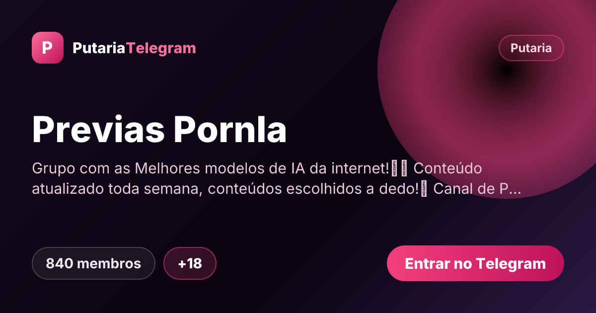 Prévia da imagem de compartilhamento do grupo Previas PornIa