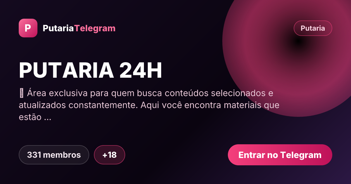 Prévia da imagem de compartilhamento do grupo PUTARIA 24H